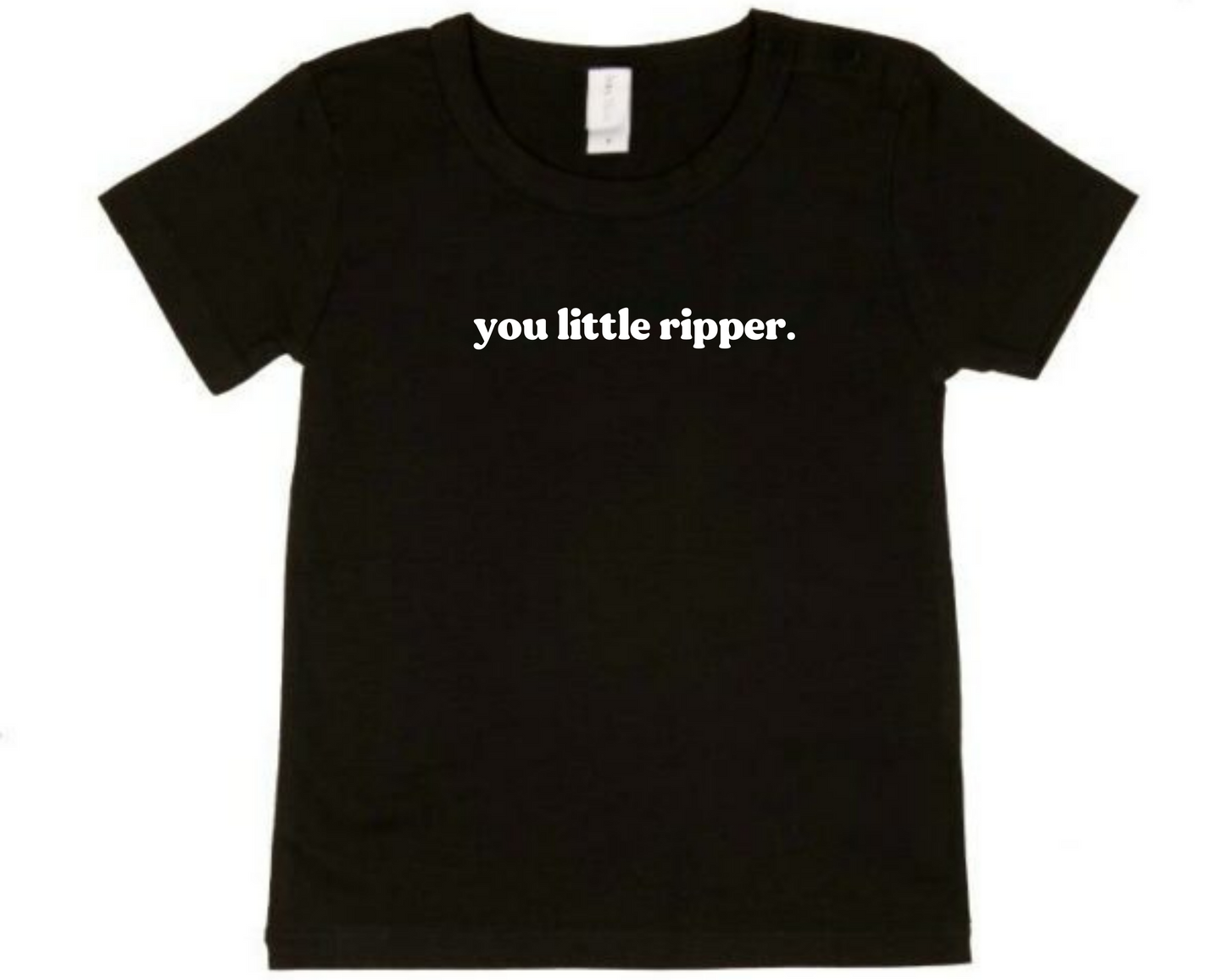You Little Ripper T-Shirt
